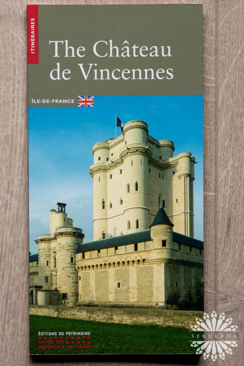 The Château de Vincennes